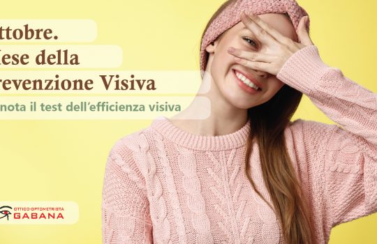 👀 Ottobre è il Mese della Prevenzione Visiva