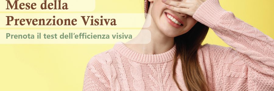 👀 Ottobre è il Mese della Prevenzione Visiva