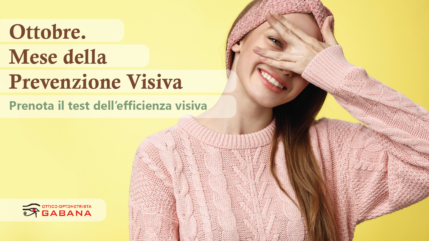 👀 Ottobre è il Mese della Prevenzione Visiva